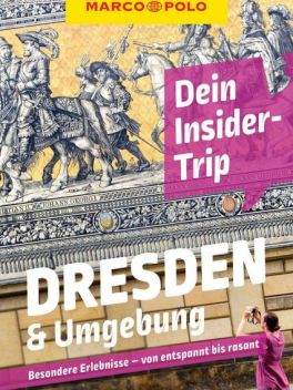 Marco Polo Dresden & Umgebung Reiseführer